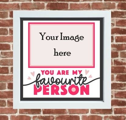 Favourite Person photo frame Wall Art