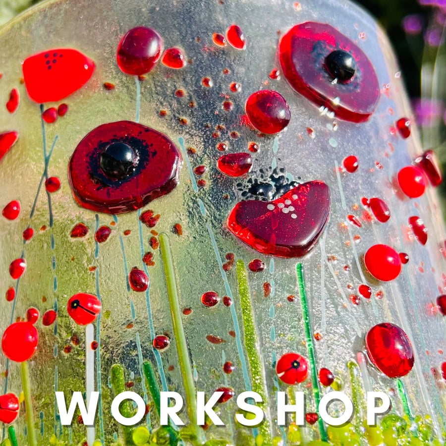 WORKSHOP Wednesday 20th September 2023 6.30pm - 8.30pm - Poppy Field Glass Curve