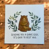 Reserved Cosy Bear Greetings Card – Bear Thinking of You Card - Bear Hug Card 