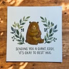 Cosy Bear Greetings Card – Bear Thinking of You Card - Bear Hug Card