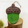 Ceramic acorn decoration 
