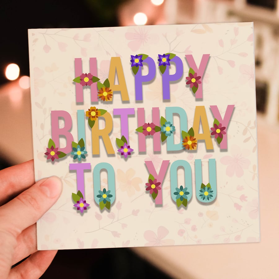 Floral Happy Birthday to You card