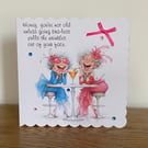 Funny Quirky Women, Friend's Birthday Card
