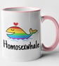 Homesexwhale Funny Mug Gay Pride Theme Rainbow Coffee Mug Sassy Hilarious Gift  - Image 4