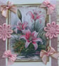 Pink Lily Flowers - Hand Crafted Decoupage Greeting Card - With Love - 3324