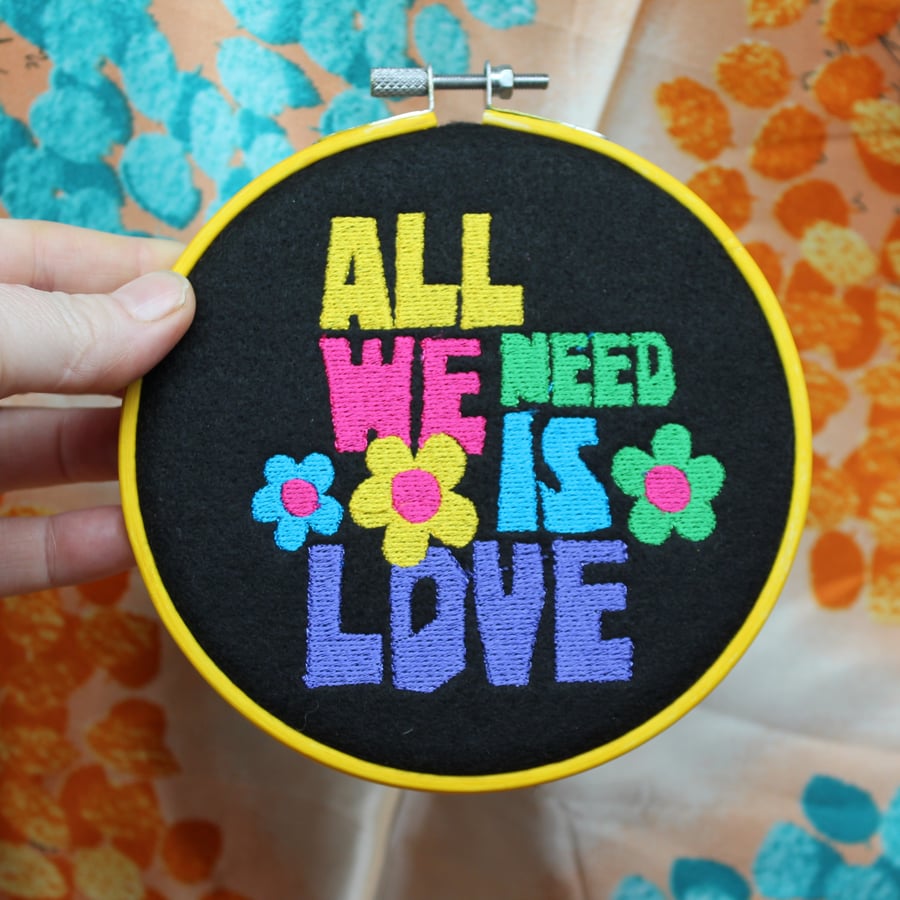 All We Need Is Love” – Colourful Embroidered Hoop Wall Art ornament 