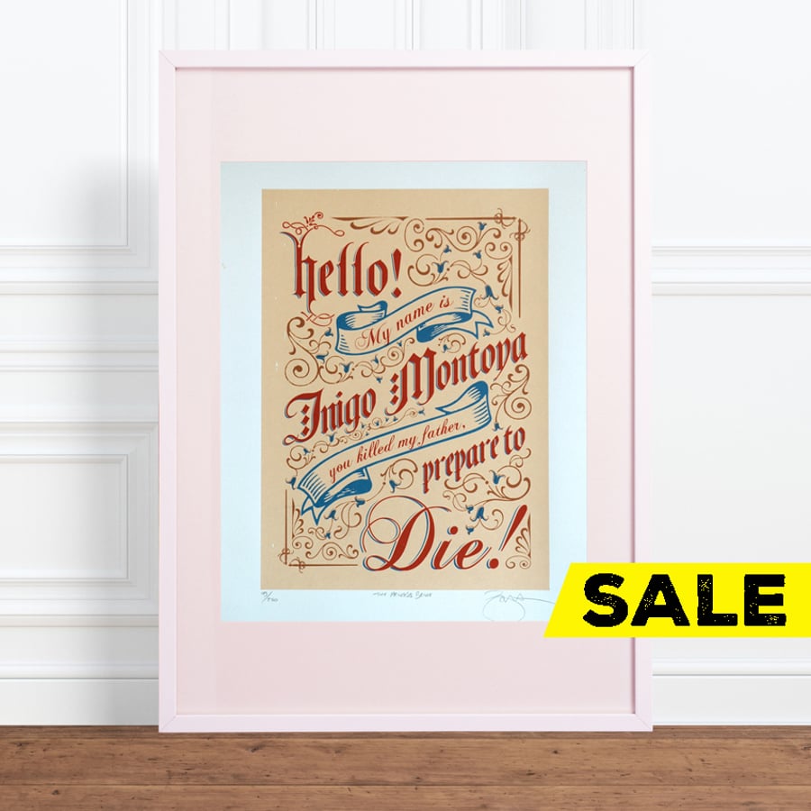 The Princess Bride Inigo Montoya Hand Pulled Limited Edition Screen Print