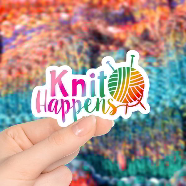 Knit Happens | Vinyl Sticker Knit Happens | Vinyl Sticker