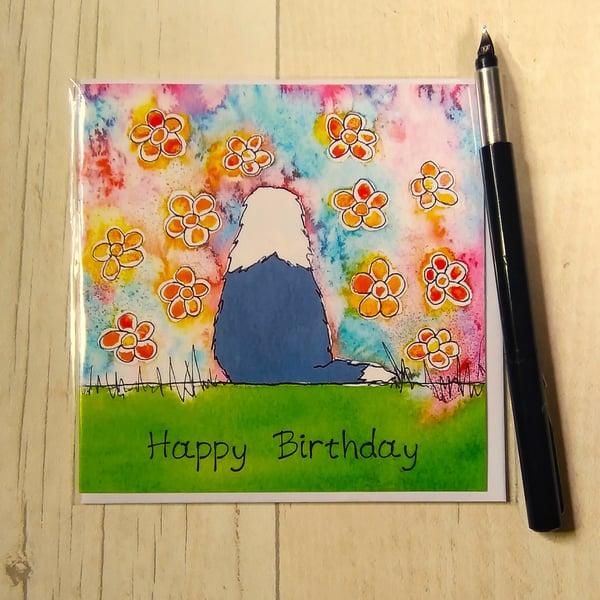 Old English Sheepdog card (printed card).Birthday card