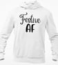 Festive A F . Funny Rude Novelty Christmas HOODIE Funny Christmas gift - Image 3