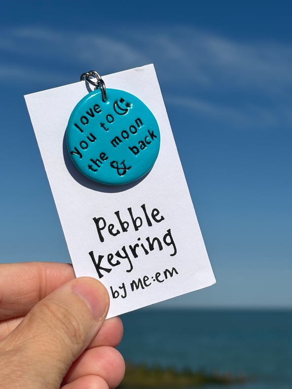 Love You To The Moon & Back Pebble Keyring 