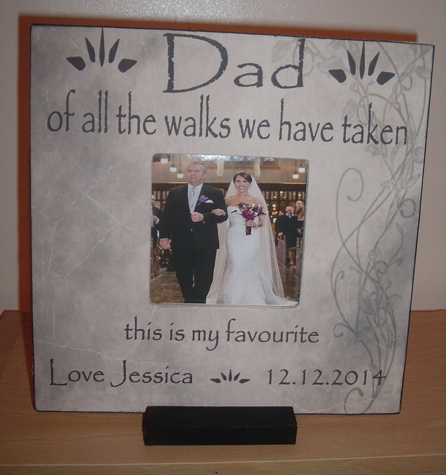 Shabby Chic dad of all the walks wedding personalised photo frame gift  bride