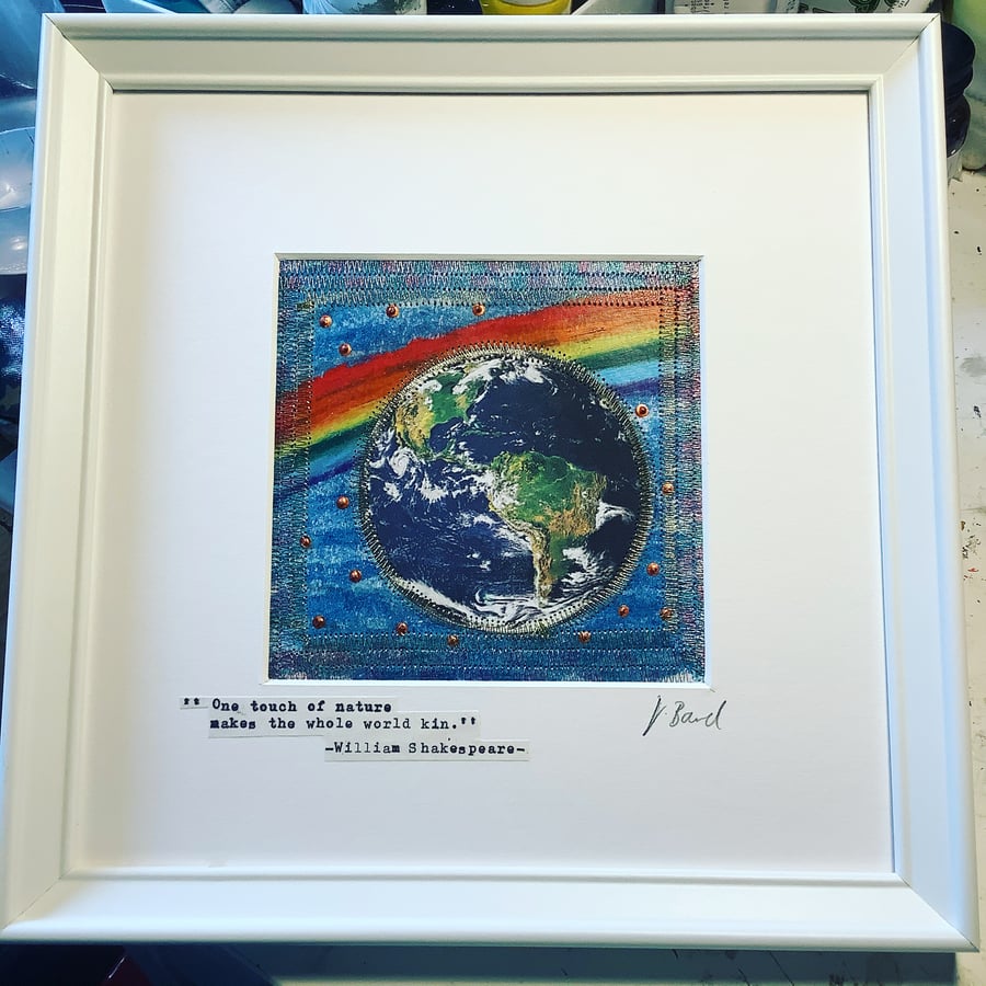 Mixed media picture. Framed art. World. Mother Nature. Kindness, hope, rainbow. 