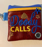 Doody Calls -  Embroidered Poo bag dispenser. 