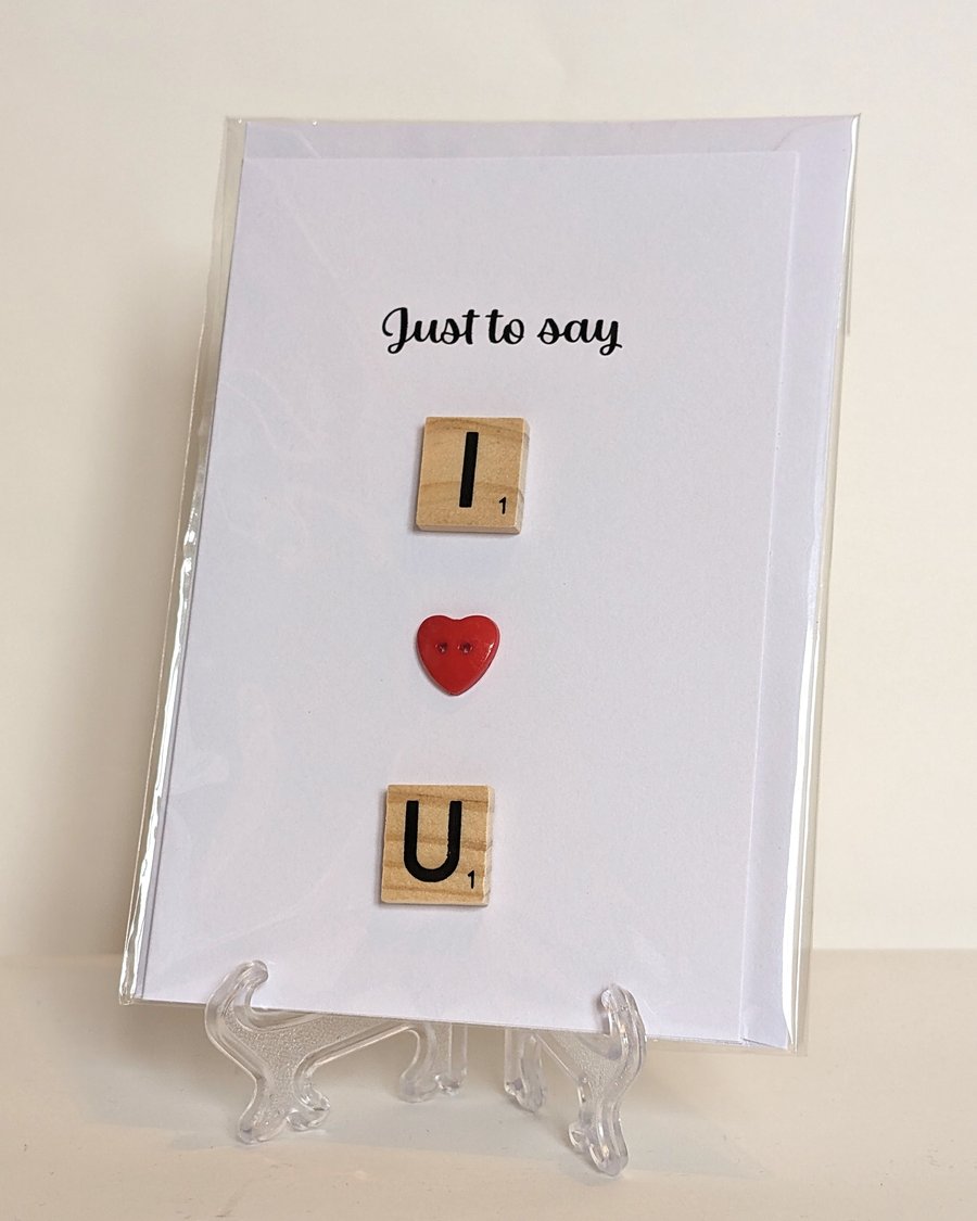 Just to say I Love You scrabble greetings card