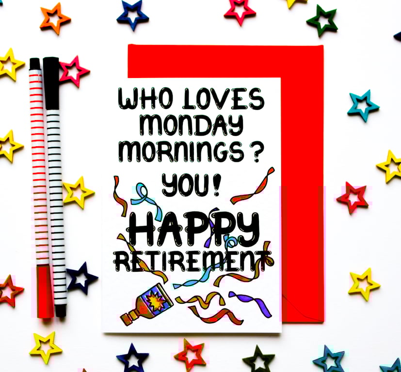 Retirement Card, Happy On A Monday Morning Retirement Card For Him, Her
