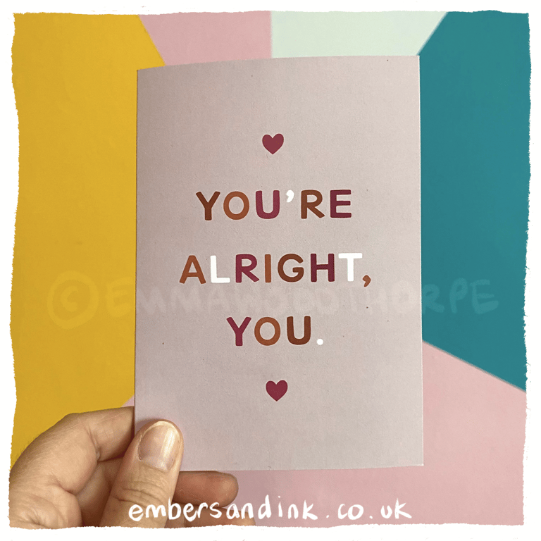 You're Alright You Greetings Card