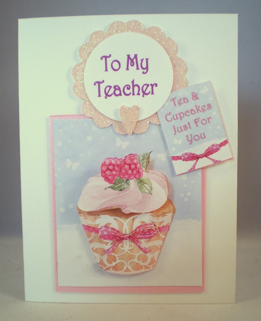 Handmade 3D Teacher Thank you  Cup Cake Card