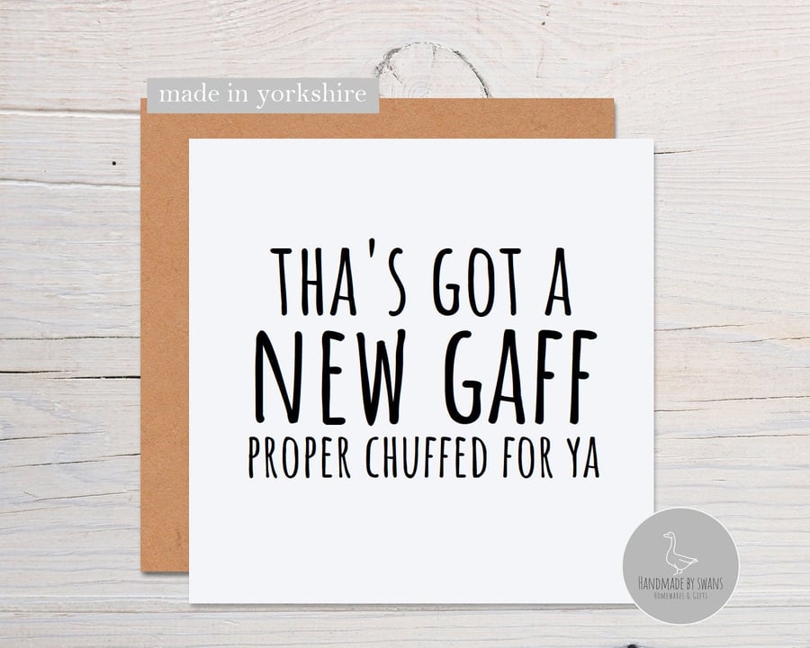New home card, Yorkshire card, New gaff card, housewarming card, yorkshire slang