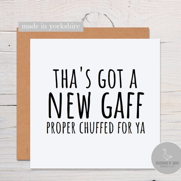 New home card, Yorkshire card, New gaff card, housewarming card, yorkshire slang