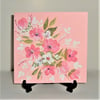 original art, hand painted floral greetings card ( ref F 597)
