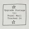 Postage Upgrade to Royal Mail Tracked 24