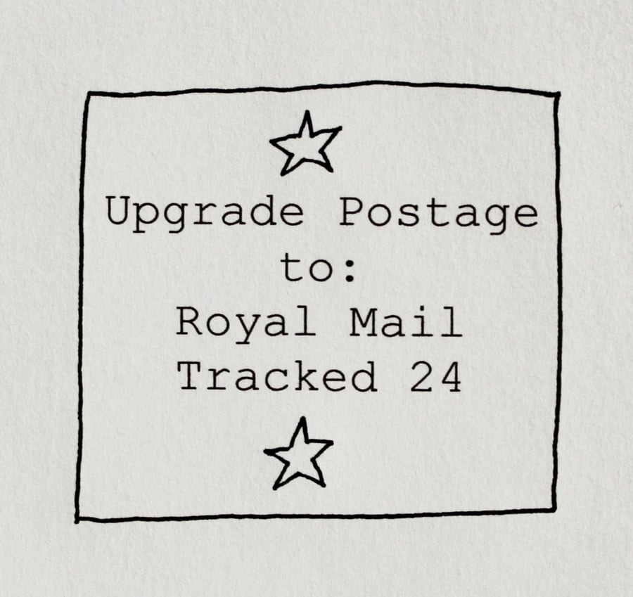 Postage Upgrade to Royal Mail Tracked 24