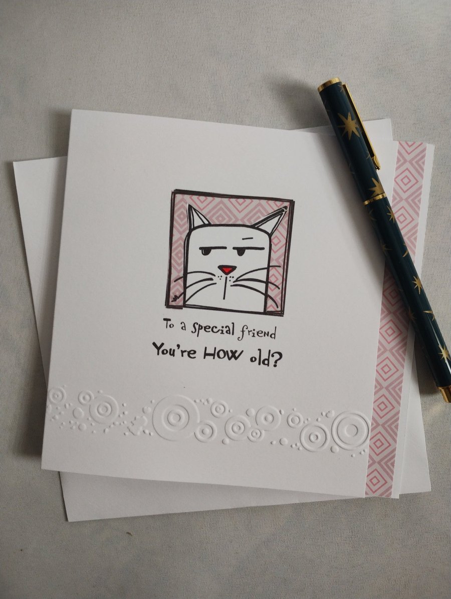 To a special friend - You're How Old? 