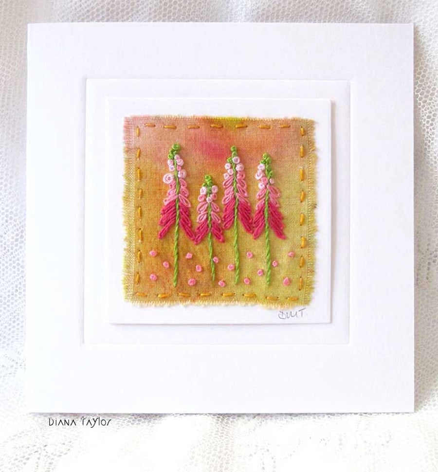 HAND EMBROIDERED GREETINGS CARD FOXGLOVES