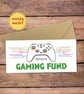 Gaming Fund Personalised Money Wallet Card - cash gift envelope