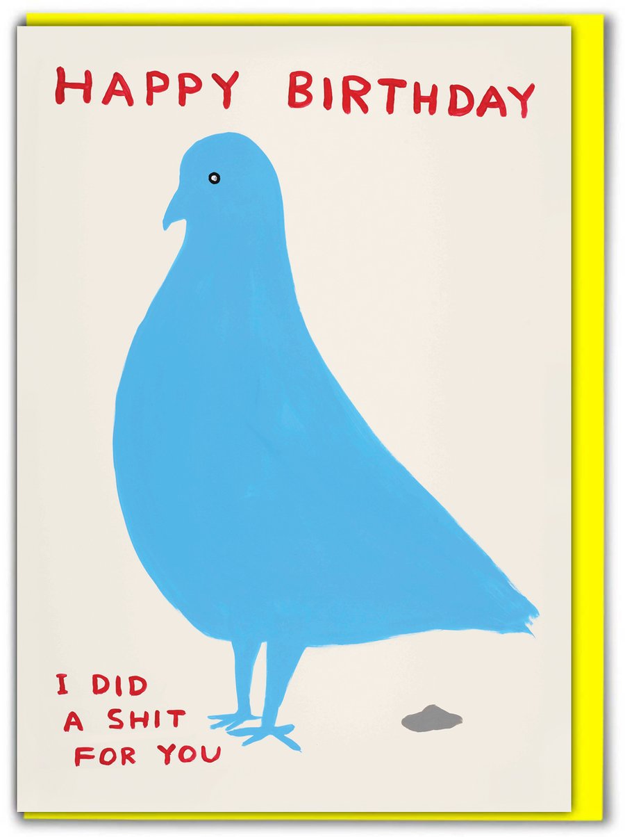 Funny Birthday Card, Cheeky Cards - I Did A Shit For You (SHRIGLEY111)