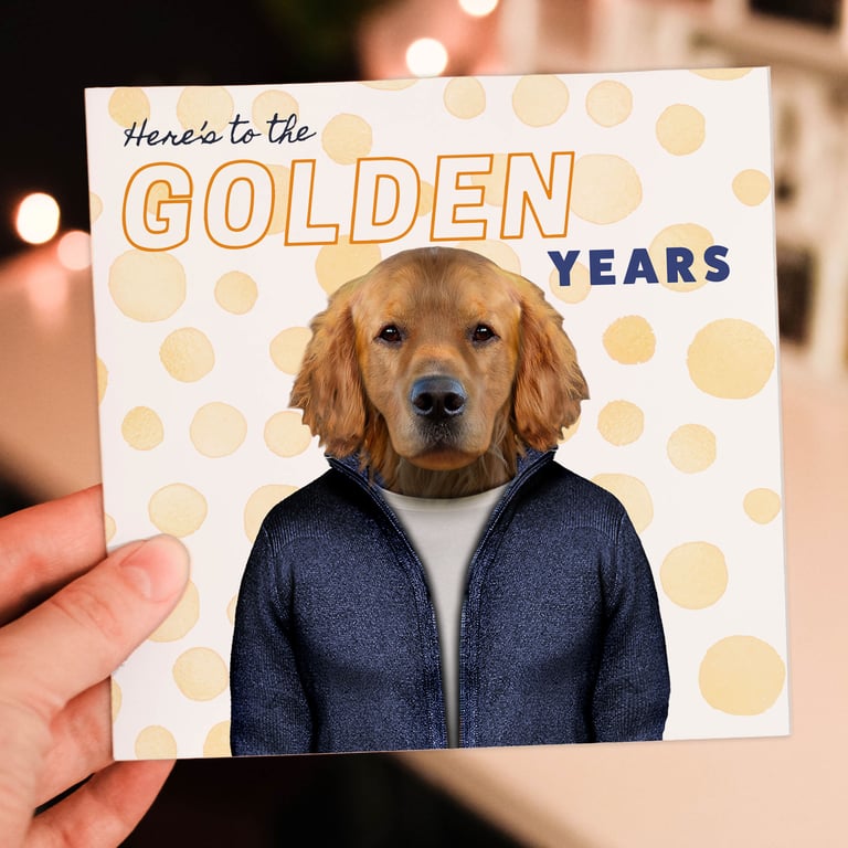 Golden Retriever dog birthday, retirement card: Here’s to the Golden Years