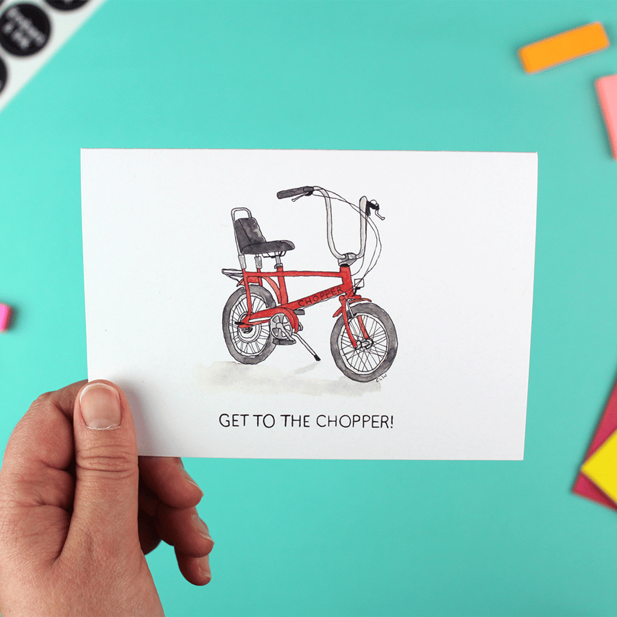 Get to the Chopper! Movie Quote Illustration - A6 Greeting Card