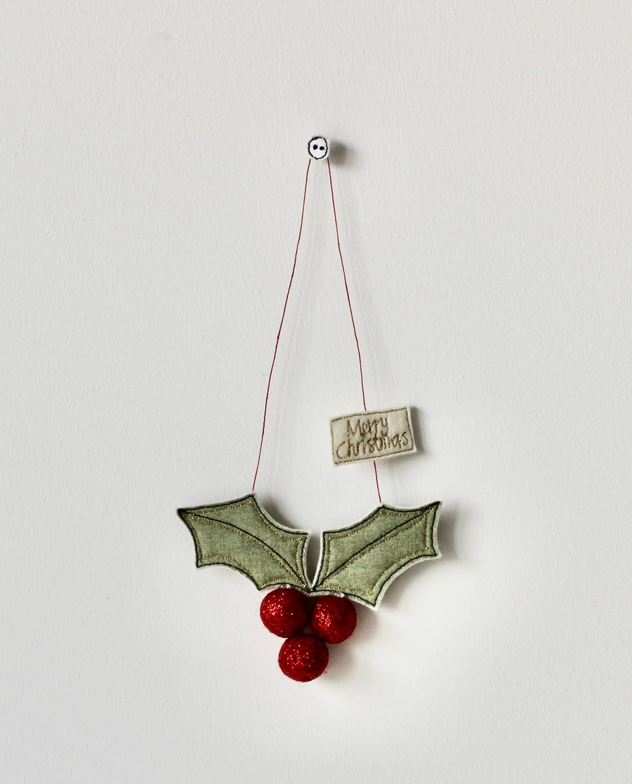 Special Order for Sue - 'Merry Christmas Holly' - Hanging Decoration