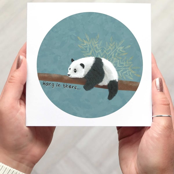 PANDA ENCOURAGEMENT CARD, hang in there, positivity card, mental health card