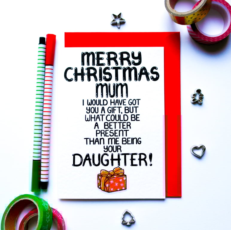 Funny Mum Christmas Card From Daughter, Son, Teenager, Child