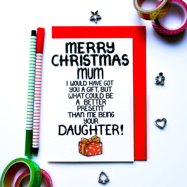 Funny Mum Christmas Card From Daughter, Son, Teenager, Child
