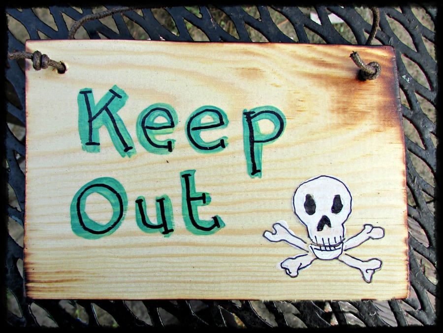 SALE Keep Out Plaque