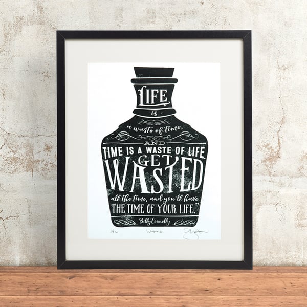 Billy Connolly ’Wasted’ Hand Pulled Limited Edition Screen Print