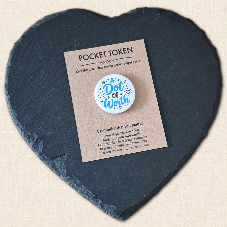 A Dot of Worth Pocket Token - Little Reminder You Are Worthy