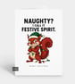 Funny Christmas Card - Festive Spirit Squirrel