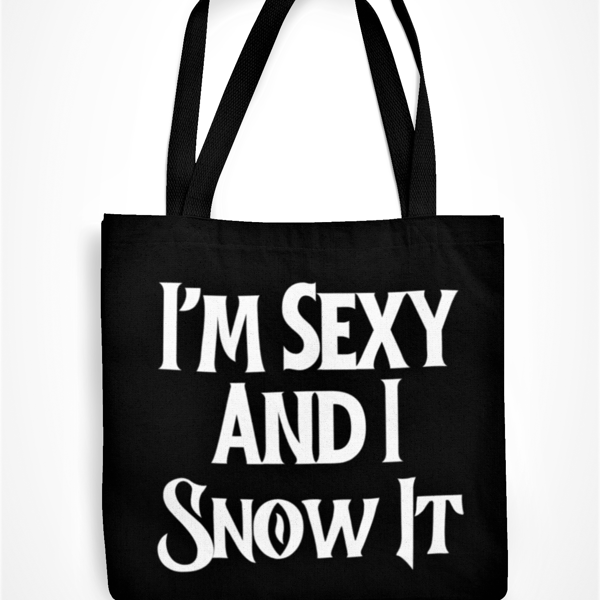 I'm Sexy And I Snow It  - Funny Christmas Tote Bag - Shopper Bag xmas Gift