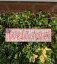 Hand painted Wooden Welcome sign - Image 1