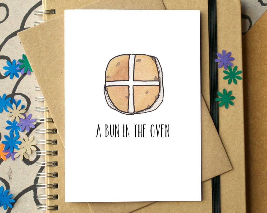 Funny "A Bun In The Oven" Pregnancy or Baby Shower Card