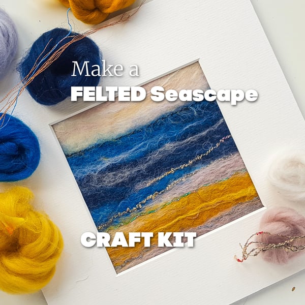  CRAFT KIT Create your own FELTED SEASCAPE 