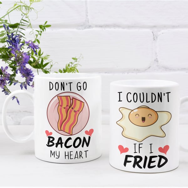 Don't Go Bacon My Heart I Couldn't If I Fried - Set Of Two Mugs - Couple Gift 