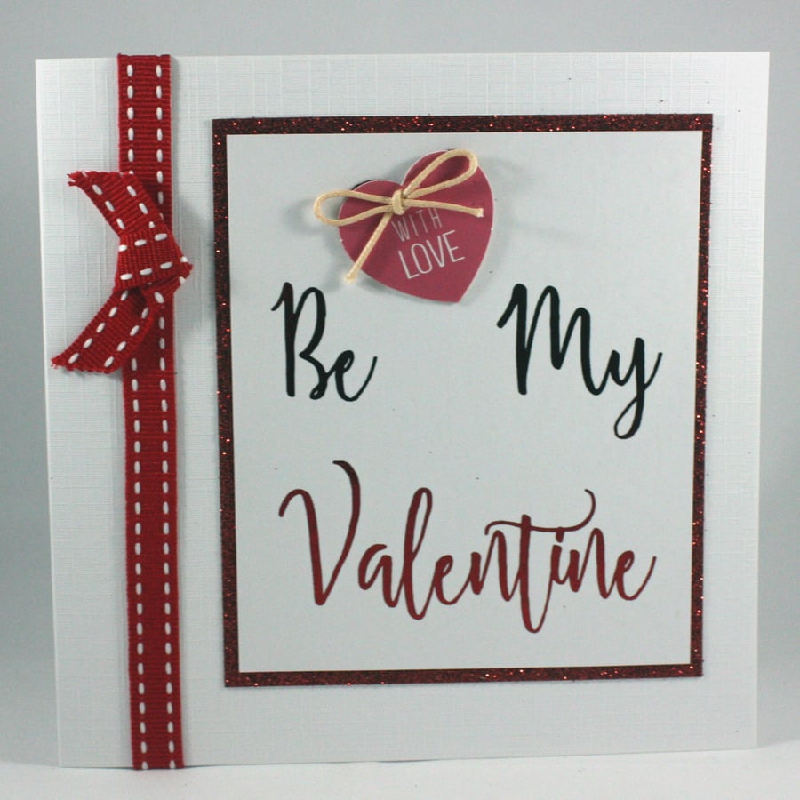 Handmade Valentine's Day card - Be My Valentine