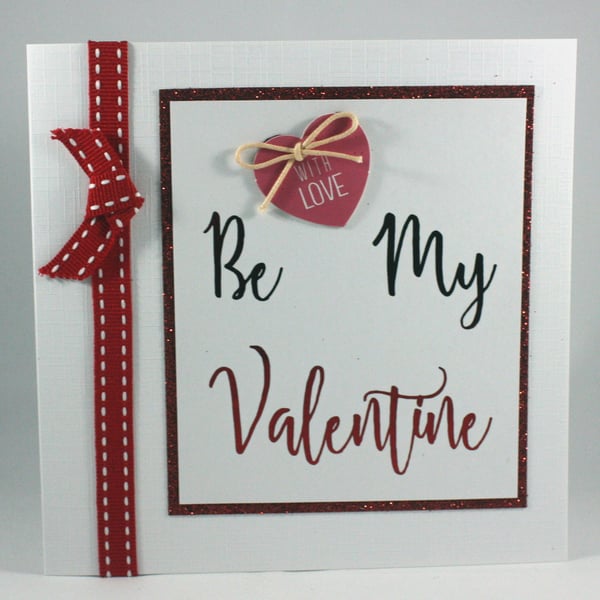 Handmade Valentine's Day card - Be My Valentine