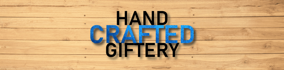 Hand Crafted Giftery