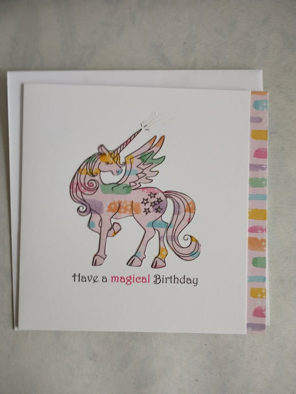 Handmade Card - Have a magical birthday - Rainbow Unicorn 